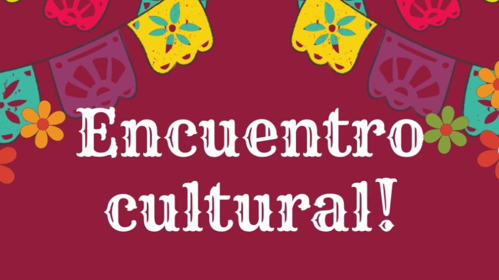 Een illustratie van gekleurde vlaggetjes op een donkerrode achtergrond met de witte tekst: Encuentro cultural! in beeld. 